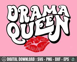 Image result for Drama Queen SVG