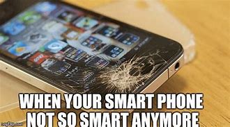 Image result for Broken iPhone Meme