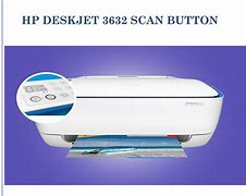 Image result for 3632 Scan Button On HP Deskjet Printer