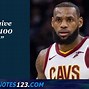 Image result for LeBron James Quotes From Songs