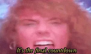 Image result for Count Down Meme
