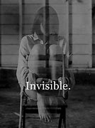 Image result for Person Feeling Invisible