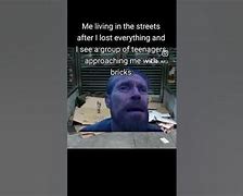 Image result for Brick Homeless Meme