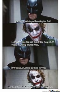 Image result for Joker and Batman Meme