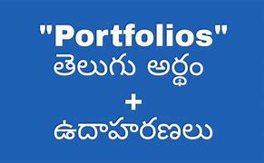 Image result for Portfolio Meaning in Telugu
