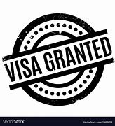 Image result for Visa Granted