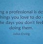 Image result for Quotes About Being Professional