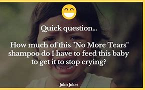 Image result for Cry Baby Jokes