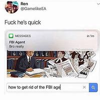 Image result for FBI Listening Meme