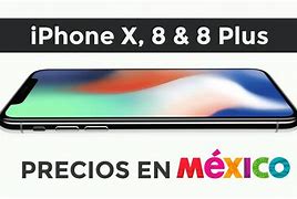 Image result for Precio iPhone X Mexico