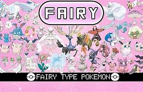 Image result for Pokemon Fairy-type Weakness