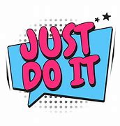 Image result for Just Do It Button