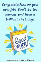 Image result for Happy First Day of New Job