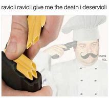 Image result for Someone You Know Might Be Italian Memes