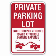 Image result for Towing Signs in Parking Lots