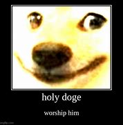 Image result for Doge Meme Holy