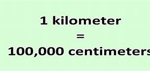 Image result for How Many Cm Are in a Km