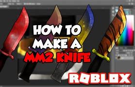 Image result for New Mm2 Knife