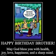 Image result for Happy Birthday Brother Meme