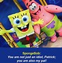 Image result for Funny Spongebob Lines