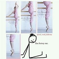 Image result for Ballet Dancers Memes