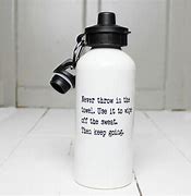 Image result for Water Bottle Motivational Quotes