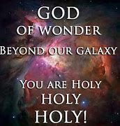 Image result for God of Wonders Beyond Our Galaxy