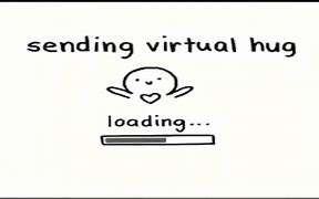Image result for Sending Virtual Hug Failed Meme