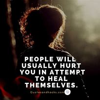 Image result for Hurt Me Quotes