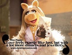 Image result for Miss Piggy Is Happy Meme