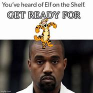 Image result for Elf On a Shelf Tigger Meme