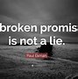Image result for Broken Promises Wallpaper