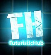 Image result for Futuristichub YouTube