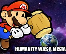 Image result for Humanity If Meme