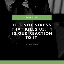 Image result for Quotes About Stress and Health