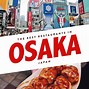 Image result for Osaka Japan Street Food