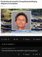 Image result for Cursed Florida Man Memes