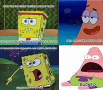 Image result for Spongebob VS Patrick Meme