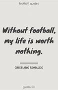 Image result for Good Soccer Quotes