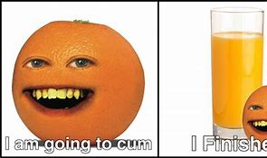 Image result for Funny Orange Memes