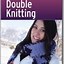 Image result for Double Knitting Tutorial