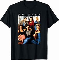 Image result for Friends T Shirt