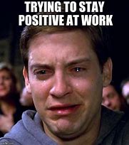 Image result for Crying Laughing Work Meme