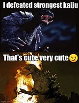 Image result for Godzilla Cute Memes