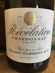 Image result for Badet Clement Co Chardonnay Revelation