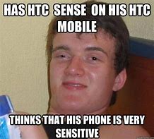 Image result for HTC Phone Meme