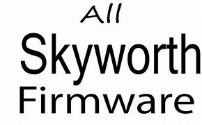 Image result for Skyworth Modem