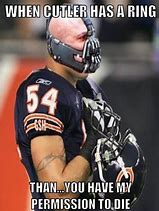 Image result for Funny Chicago Bears Sayings