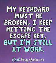 Image result for fun work quotations