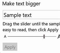 Image result for Make Text Size Bigger